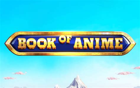 Play Book Of Anime slot